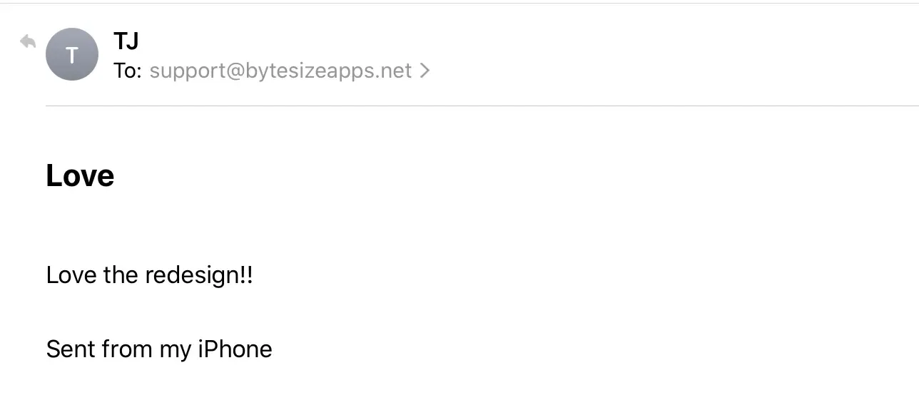 Email from a user with the subject Love saying Love the redesign